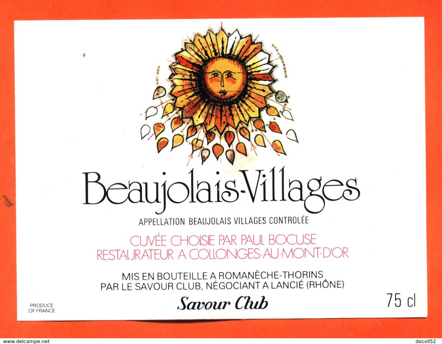 étiquette Vin De Beaujolais Villages Cuvée Choisie Par Paul Bocuse Savour Club à Lancié - 75 Cl - Beaujolais