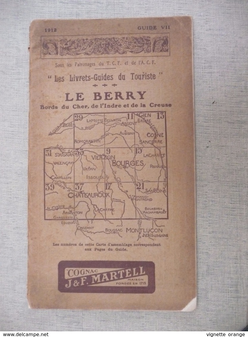 GUIDE 1912 - LE BERRY Le Cher Indre La Creuse ( Publicité Papier Cigarette ABADIE Paris / Montre OMEGA / CACAO POULAIN - Non Classificati