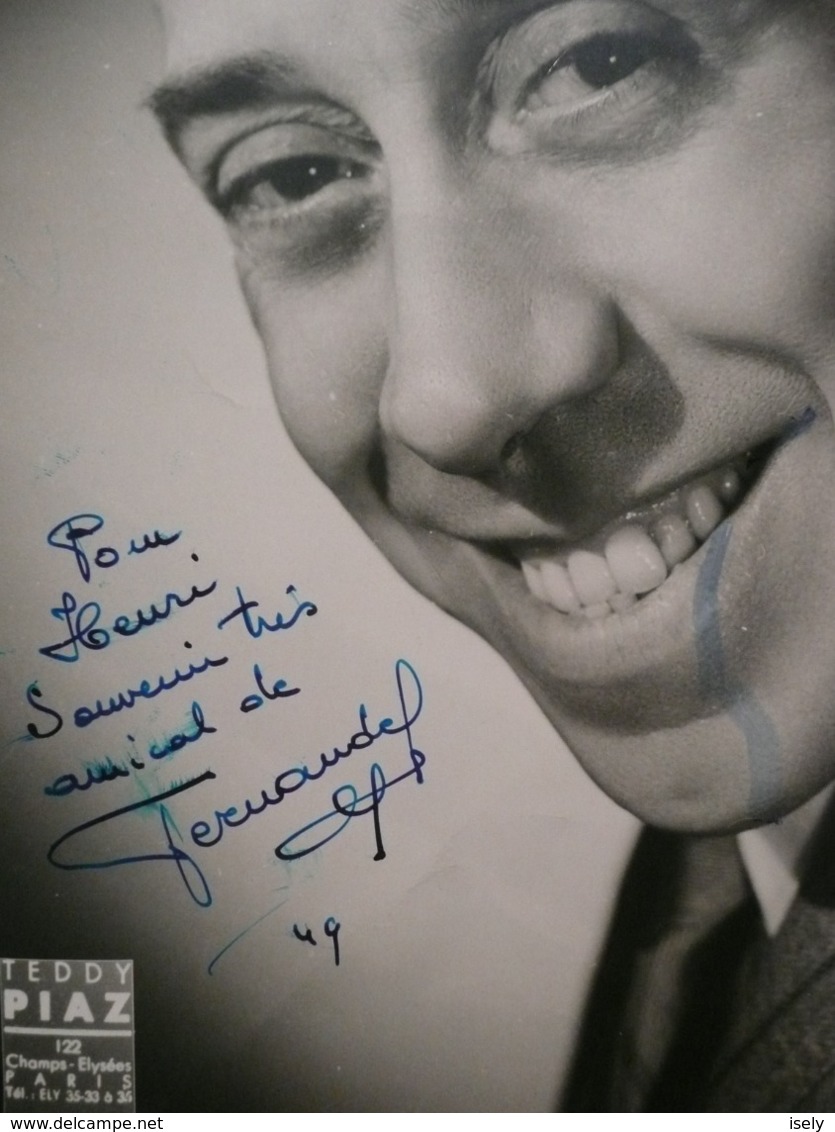 FERNANDEL - RARE : 1949 - AUTOGRAPHE AUTHENTIQUE - OPERETTE MADEMOISELLE NITOUCHE AU THEATRE DE L'ETOILE - PHOTO 18 X 24 - Sonstige & Ohne Zuordnung