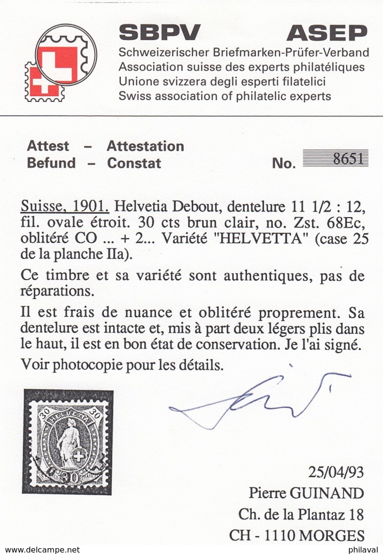 No 68 Ec - Variété : HELVETTA - Attestation Et Signé : Guinand - Errors & Oddities