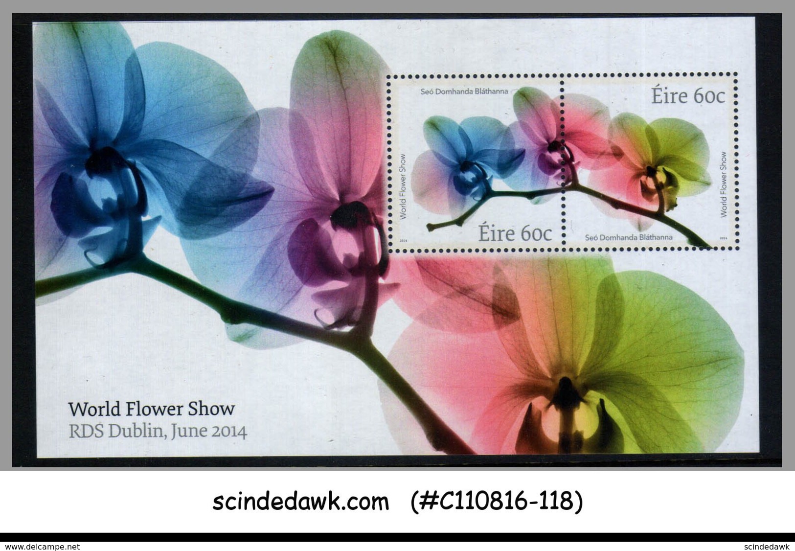 IRELAND - 2014 WORLD FLOWER SHOW, RDS DUBLIN- FLOWERS - MIN. SHEET  MNH - Sonstige & Ohne Zuordnung