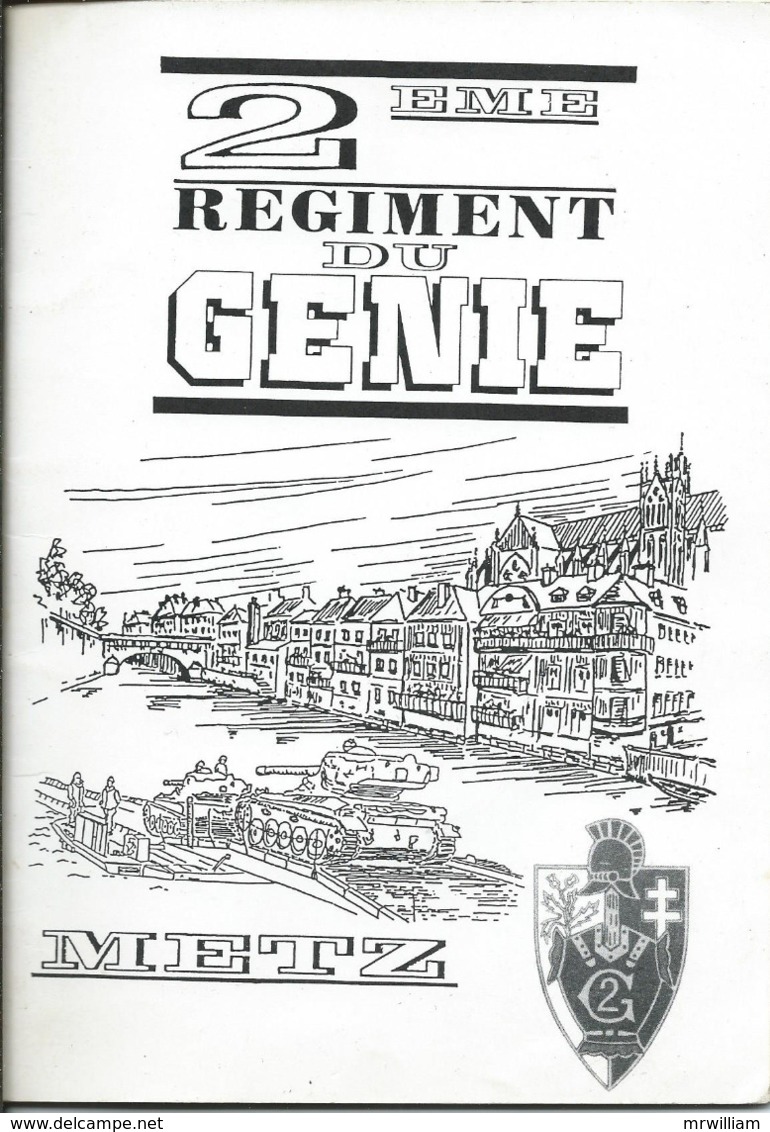 Livret Présentation Du 2eme Régiment Du Génie, METZ (57) - Andere & Zonder Classificatie