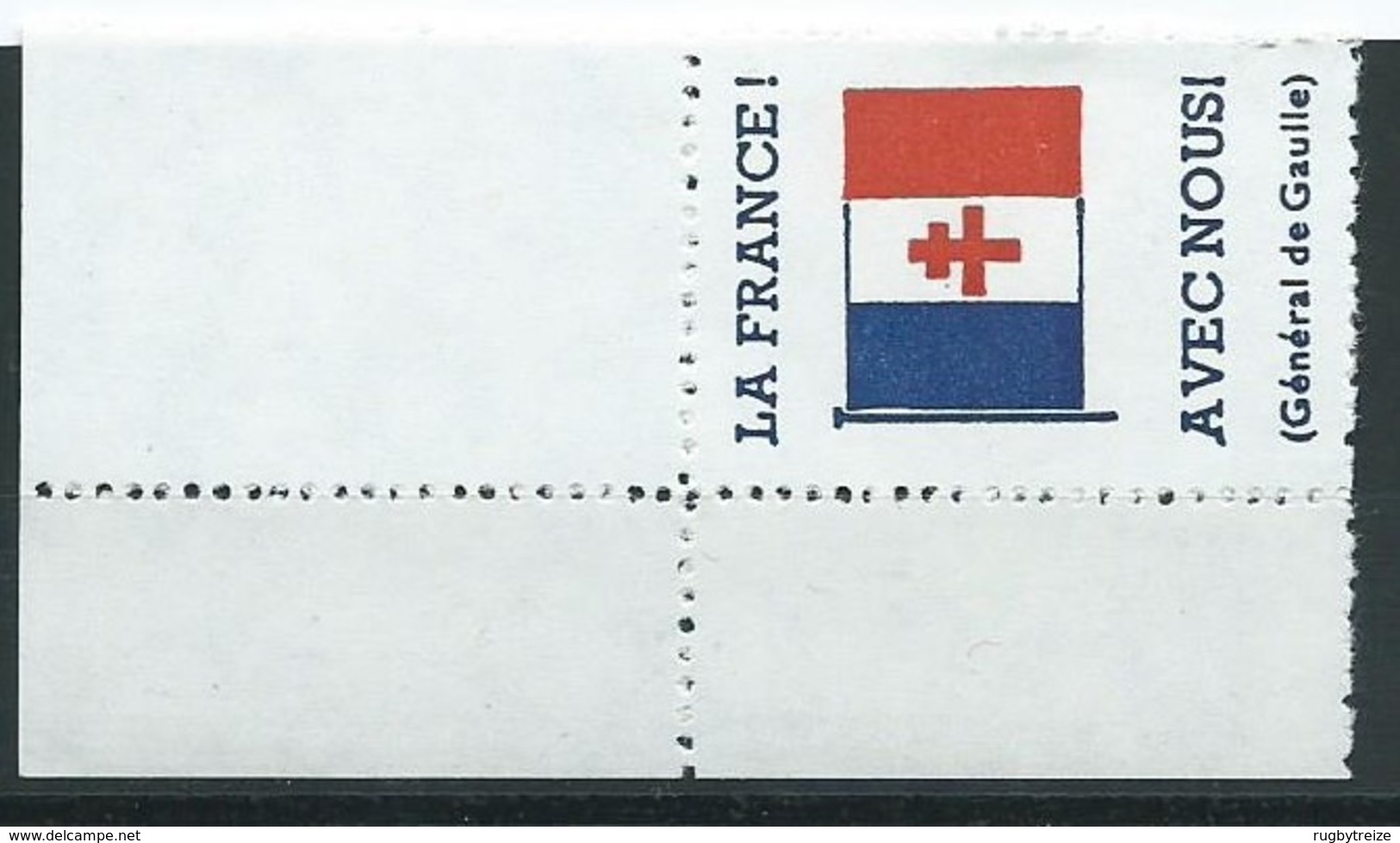 3175 - Coin La France Avec Nous Général De Gaulle Vignette Errinophilie Libération WW2 - Libération