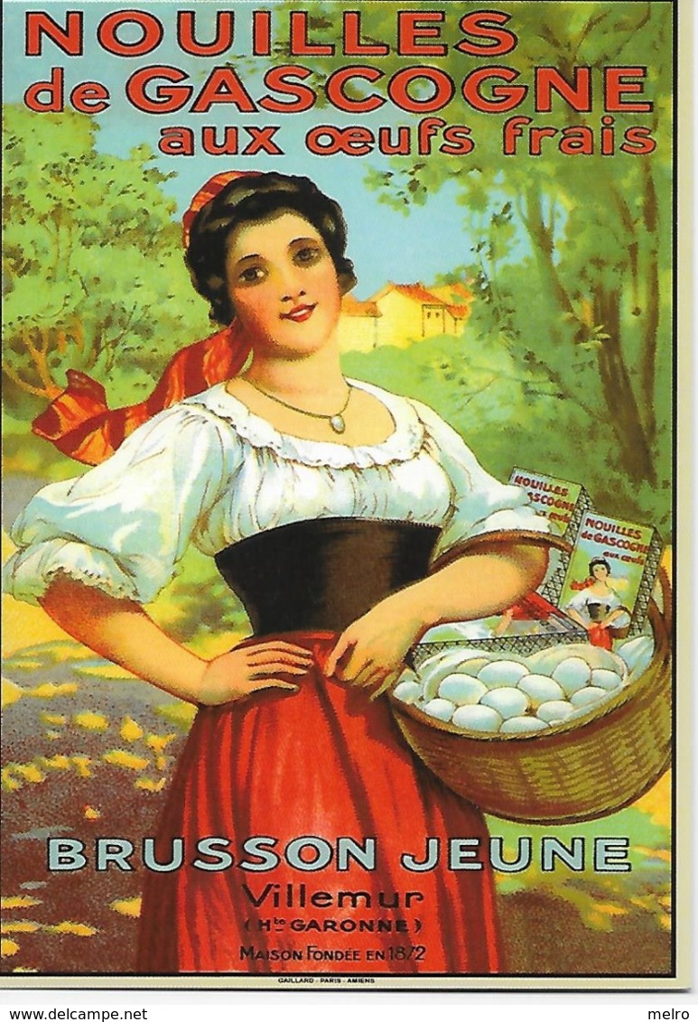 CP - Publicité - NOUILLES De GASCOGNE Aux Oeufs Frais- BRUSSON JEUNE -Villemur - Advertising