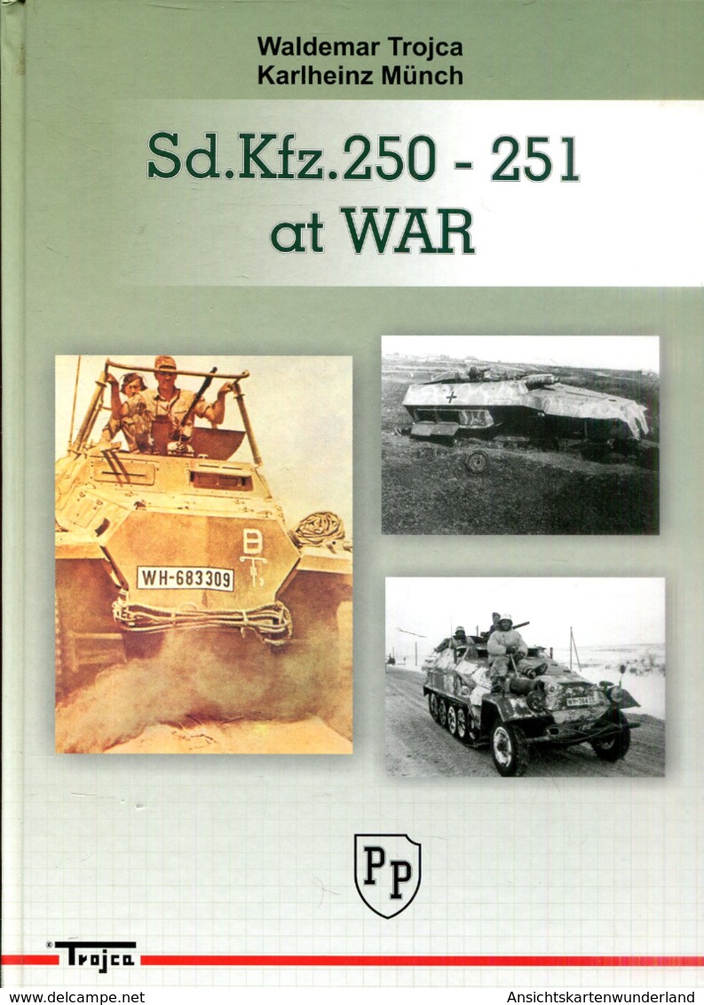 Sd. Kfz. 250-251 At War - Deutsch