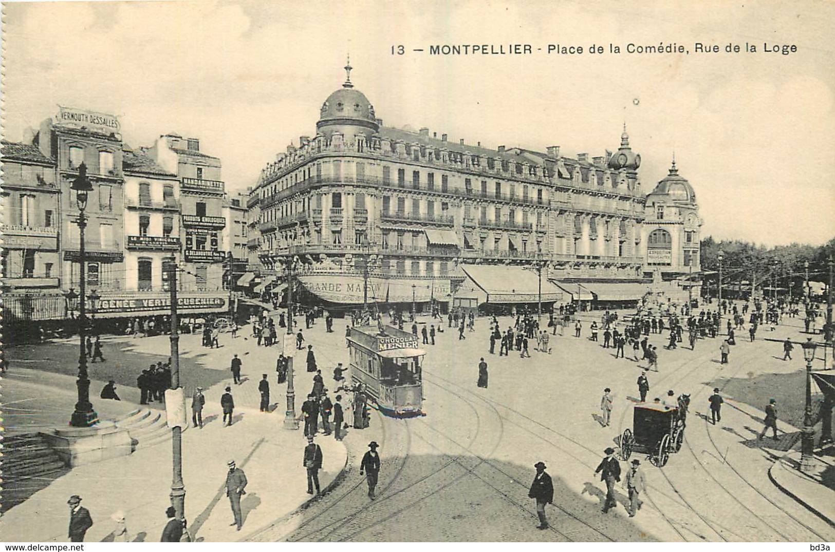 34 - MONTPELLIER - PLACE DE LA COMEDIE - RUE DE LA LOGE - 13 - Montpellier