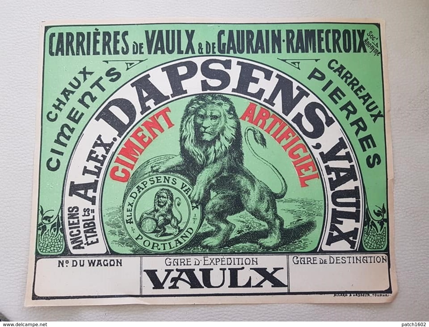 GAURAIN_RAMECROIX Carrières De Vaulx Affiche Pour Wagon (ancien établissement Alex Dapsens VAULX 28/22cm - Autres & Non Classés