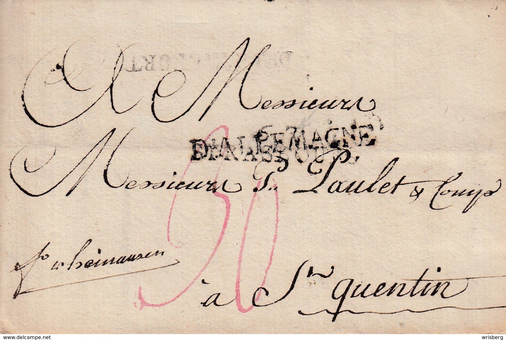 Lettre De FRANCFORT SUR LE MAIN Du 12.4.1792 Avec Timbre 67 STRASBOURG Recouvert Par D'ALLEMAGNE Pour Saint Quentin - Lettres & Documents