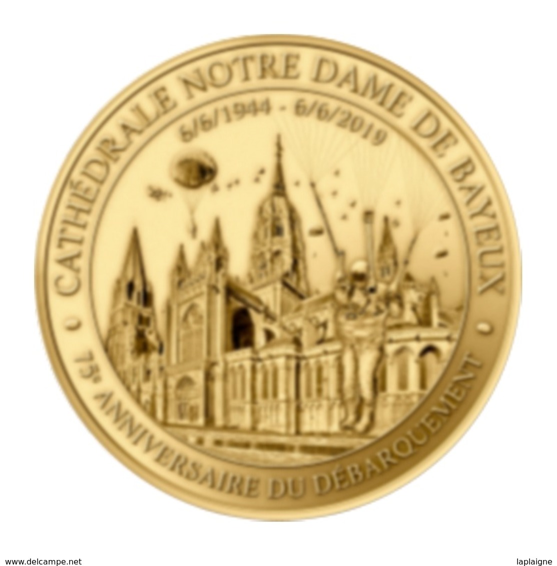 Monnaie De Paris , 2019 , Bayeux , Cathédrale , 75e Anniversaire Du Débarquement - Autres & Non Classés