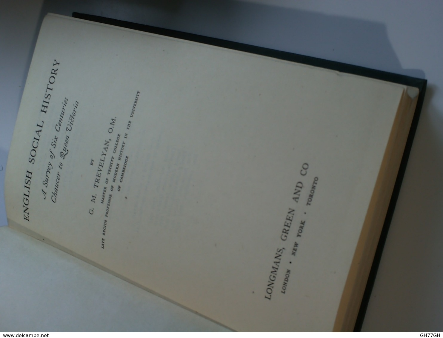 English Social History By G.M. Trevelyan, O.M. -Longmans, Green And Co. 1948 - 1900-1949