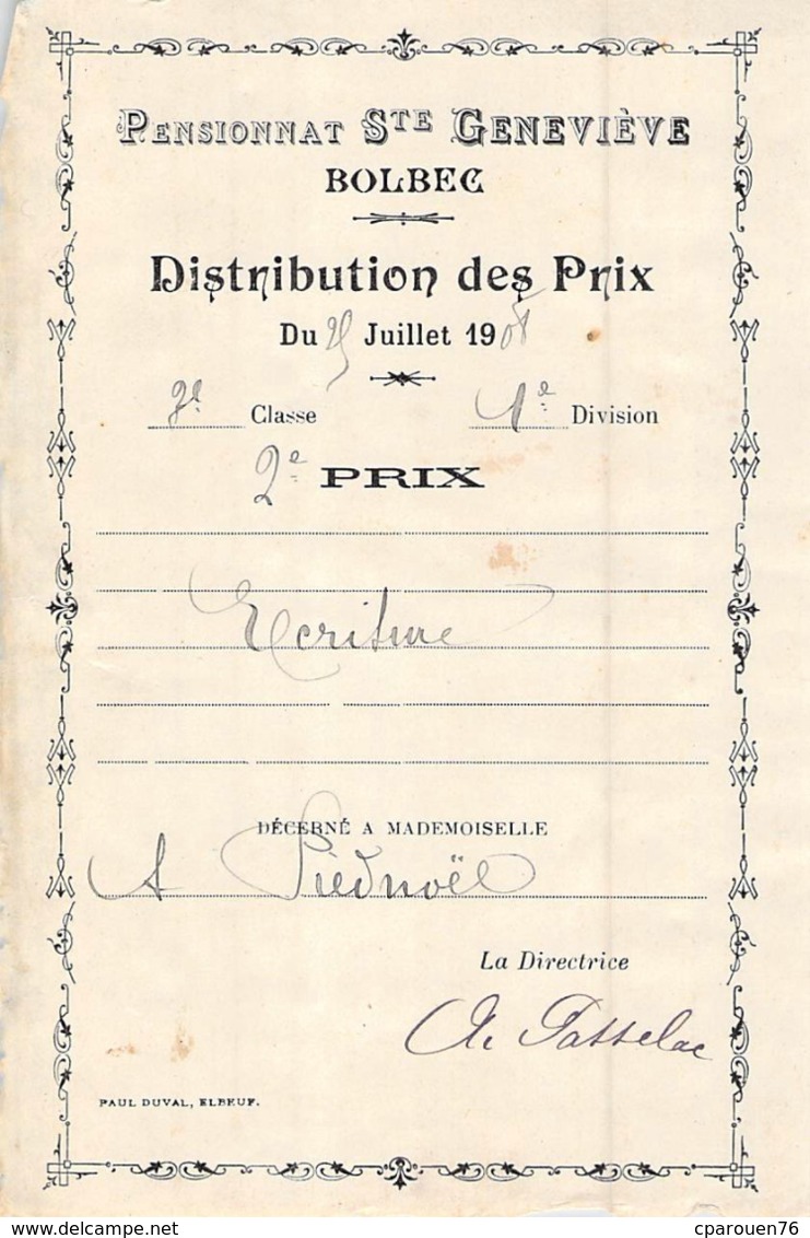 Distribution De Prix Pension Sainte Geneviève Bolbec 1908 2è Prix écriture Piednoël - Non Classés