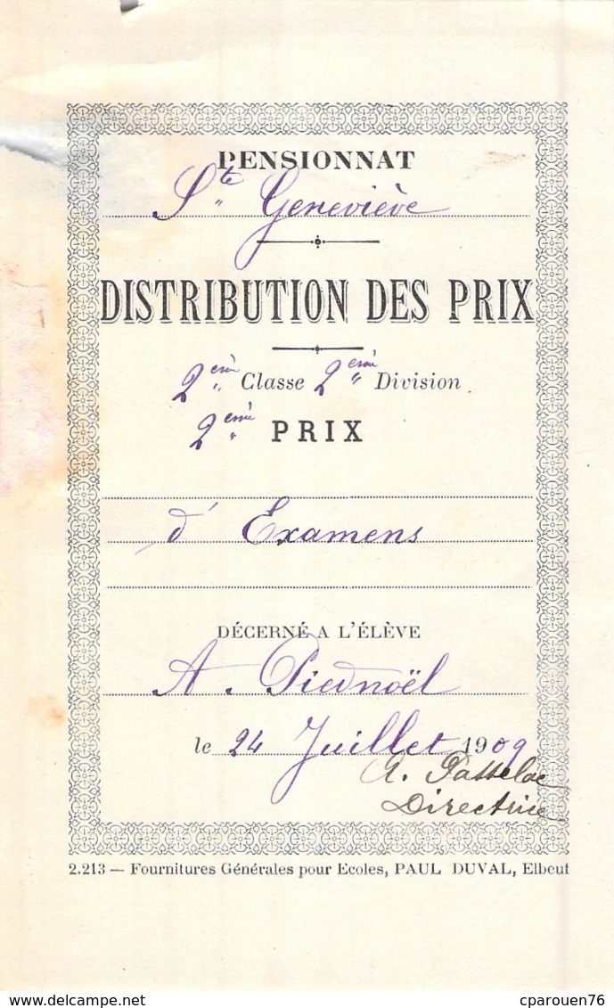 Distribution De Prix Pension Sainte Geneviève Bolbec 1909 2 ème Prix D'examens  Piednoël - Non Classés