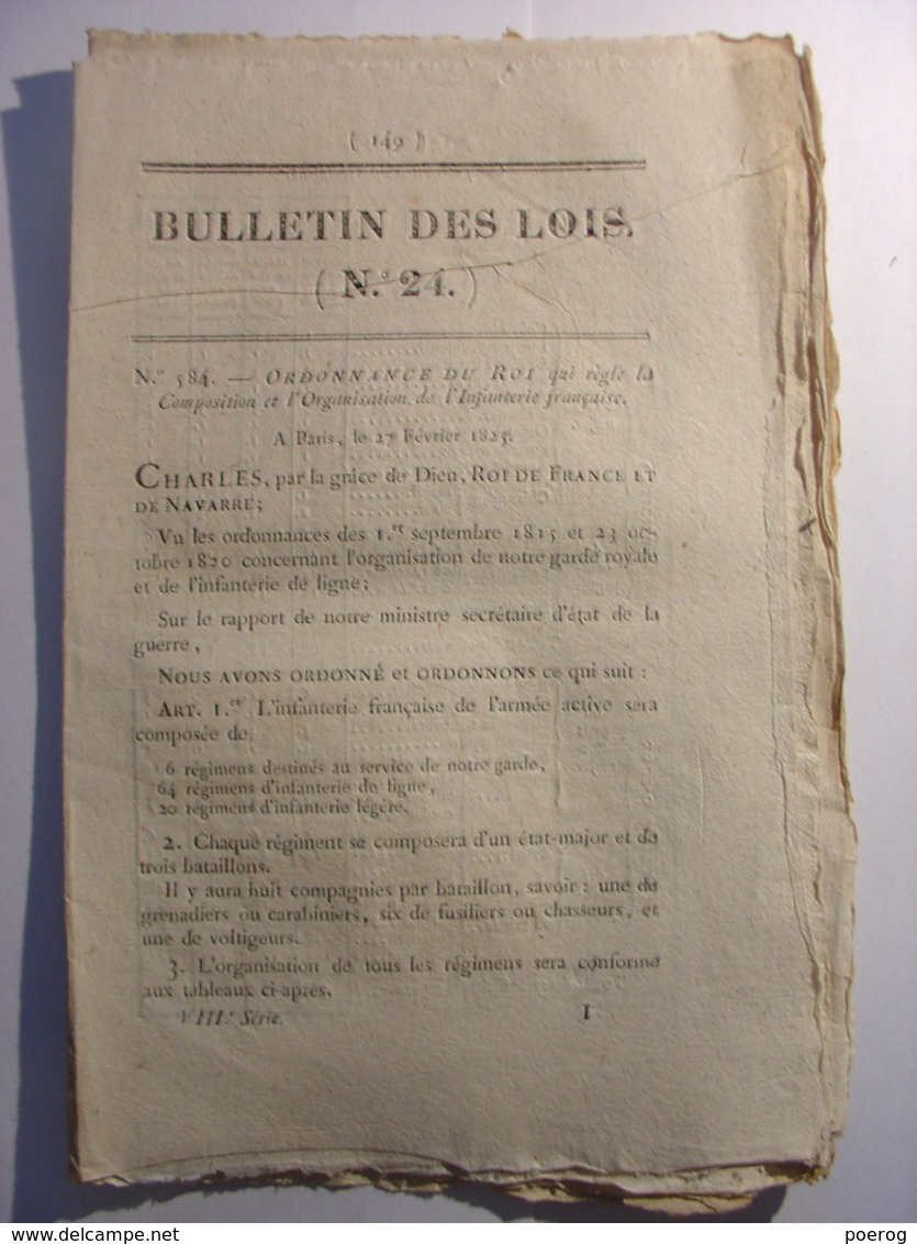 BULLETIN DES LOIS N°24 Du 29 MARS 1825 - MILITAIRE - INFANTERIE - CAVALERIE - CORPS ROYAL D'ARTILLERIE - Wetten & Decreten