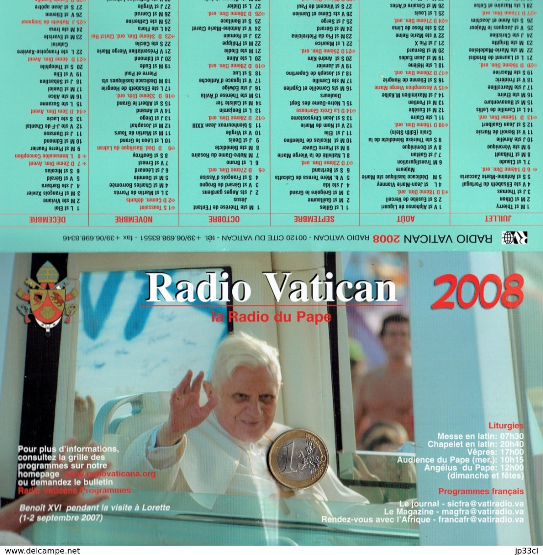 Calendrier 2008 De Radio Vatican Avec 2 Photos Du Pape Benoît XVI - Petit Format : 2001-...