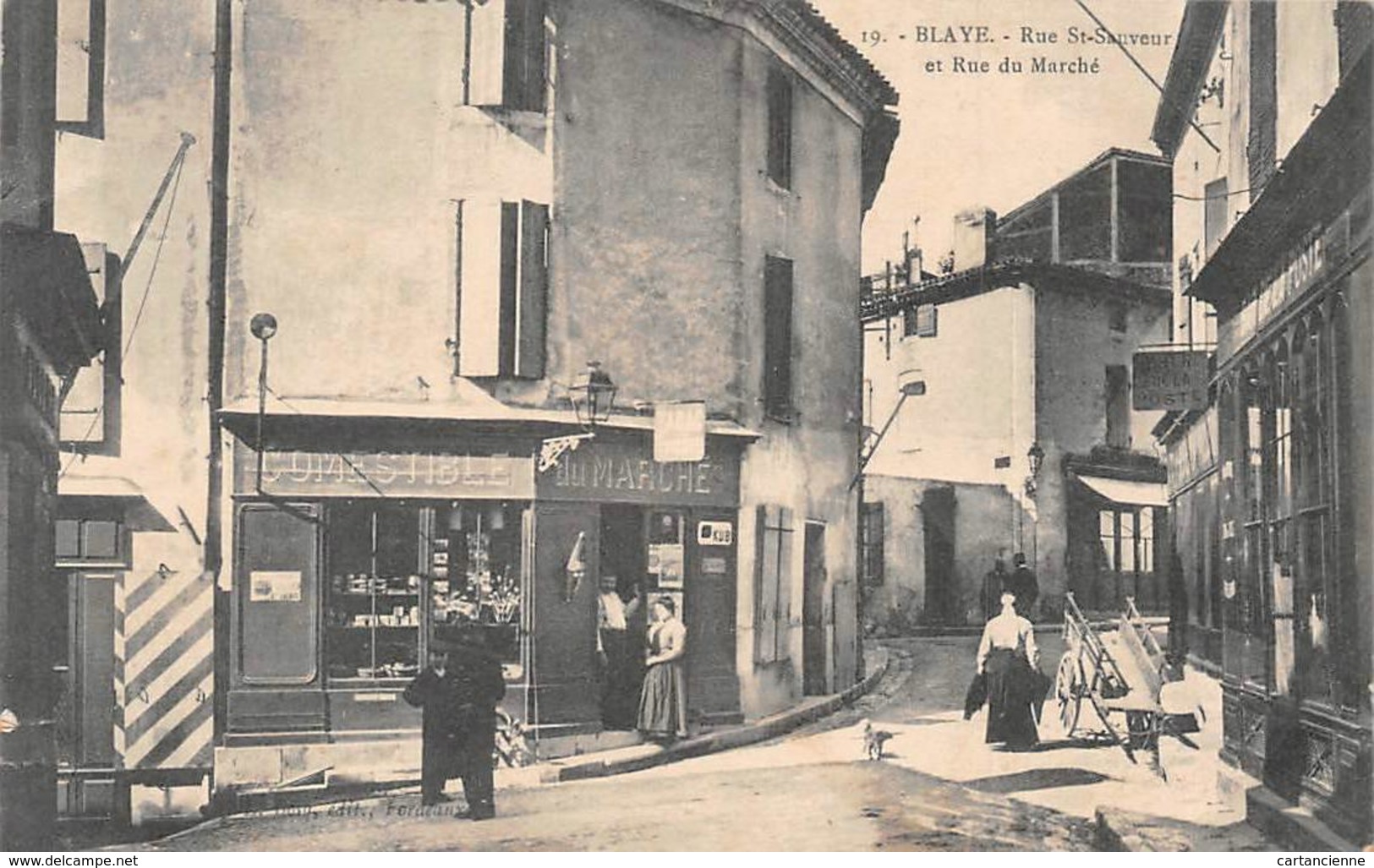 BLAYE - Rue St Sauveur Et Rue Du Marché - Blaye