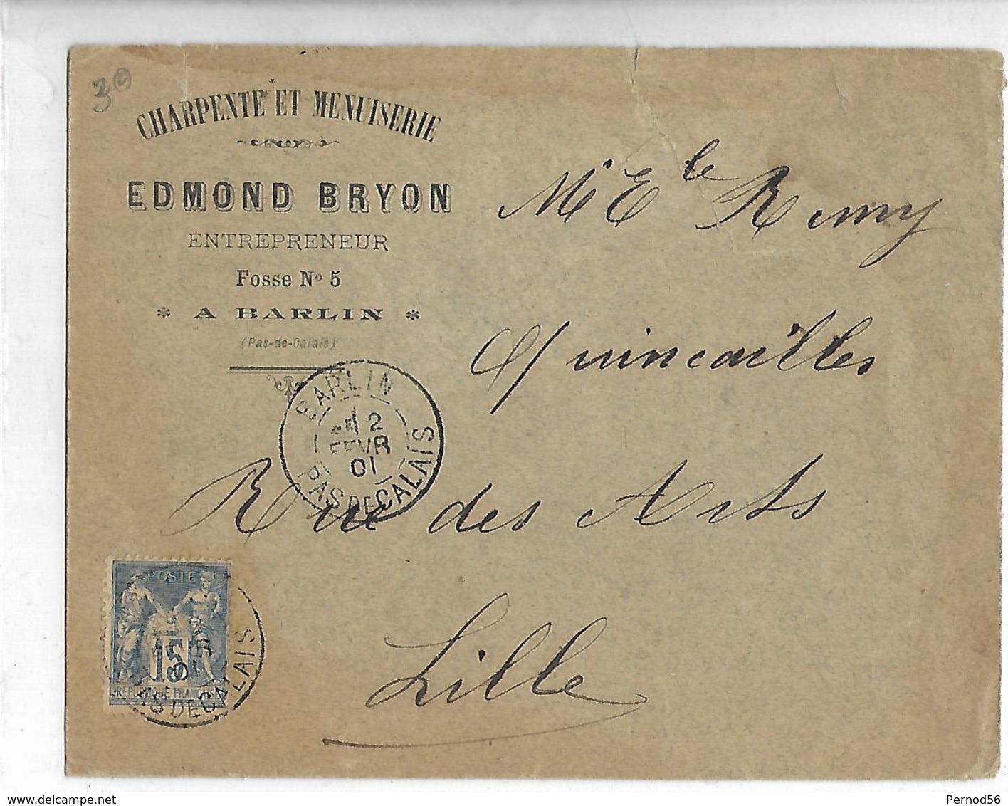 LETTRE  1901 TAD LILLE  NORD      "Charpentier  EDMOND BRYON " Barlin   62 - Gebraucht