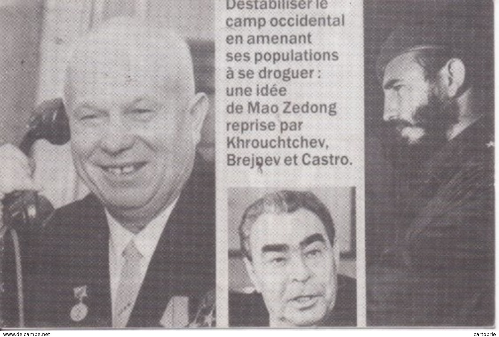 MAO ZEDONG - KROUTCHEV - BREJNEV Et CASTRO - Déstabiliser Le Camp Occidental... CPSM - Filosofia & Pensatori