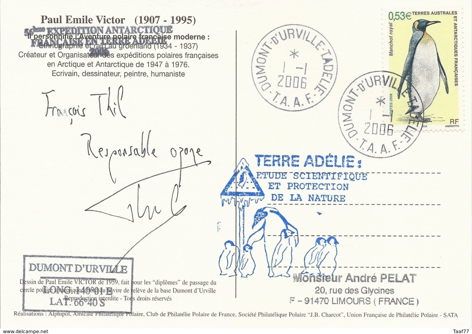 TAAF - Dumont D'Urville-T.Adélie: Carte Illustrée PE Victor Avec Timbre N°446 Manchot Royal - 01/01/2006 - Briefe U. Dokumente