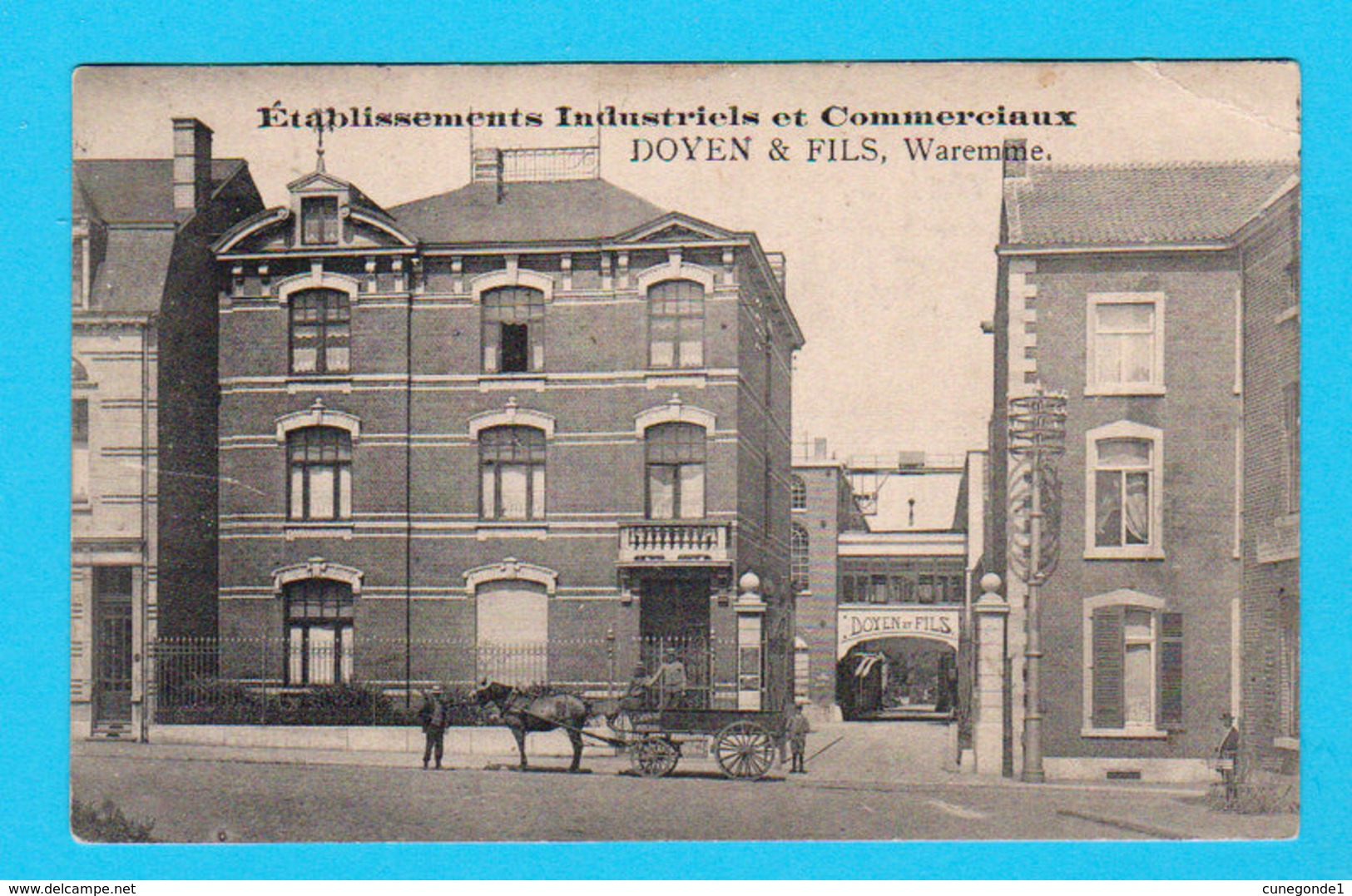 CPA WAREMME : Ets. Industriels Et Commerciaux DOYEN & Fils, Façade + Attelage, Circulée, TB - 2 Scans - Waremme