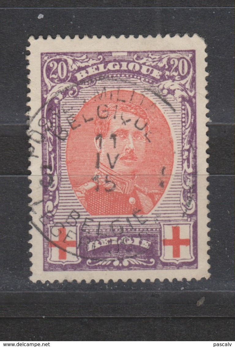 COB 134 Oblitération Centrale Postes Militaires Belgique 5 - 1914-1915 Croix-Rouge