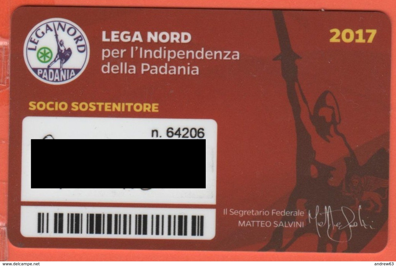 TESSERA POLITICA - PARTITO LEGA NORD - SOCIO SOSTENITORE - 2017 - Liberi! - Altri & Non Classificati