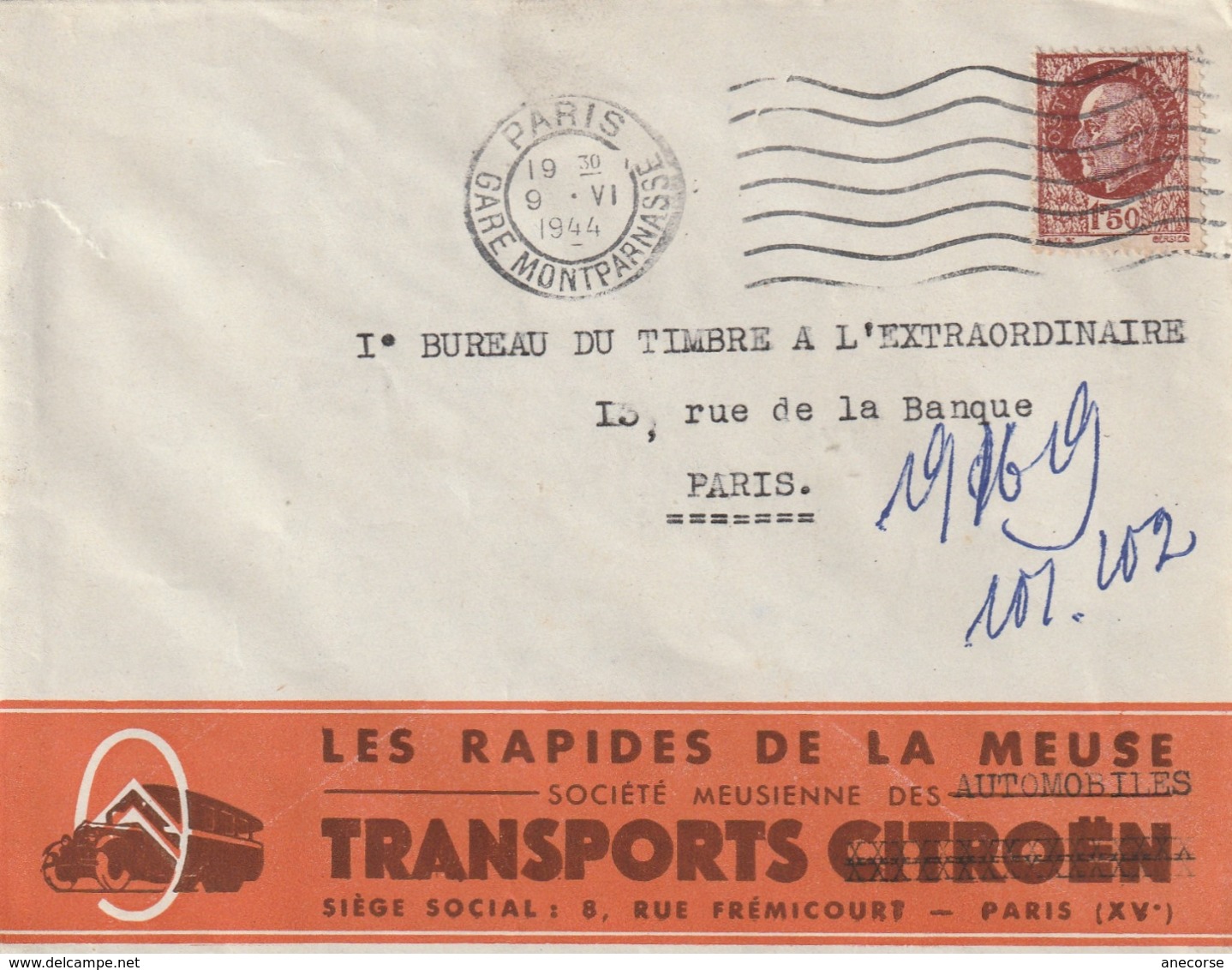 Les Rapides De La Meuse Transport Citroen Juin 44 G . Montparnasse - Autres & Non Classés