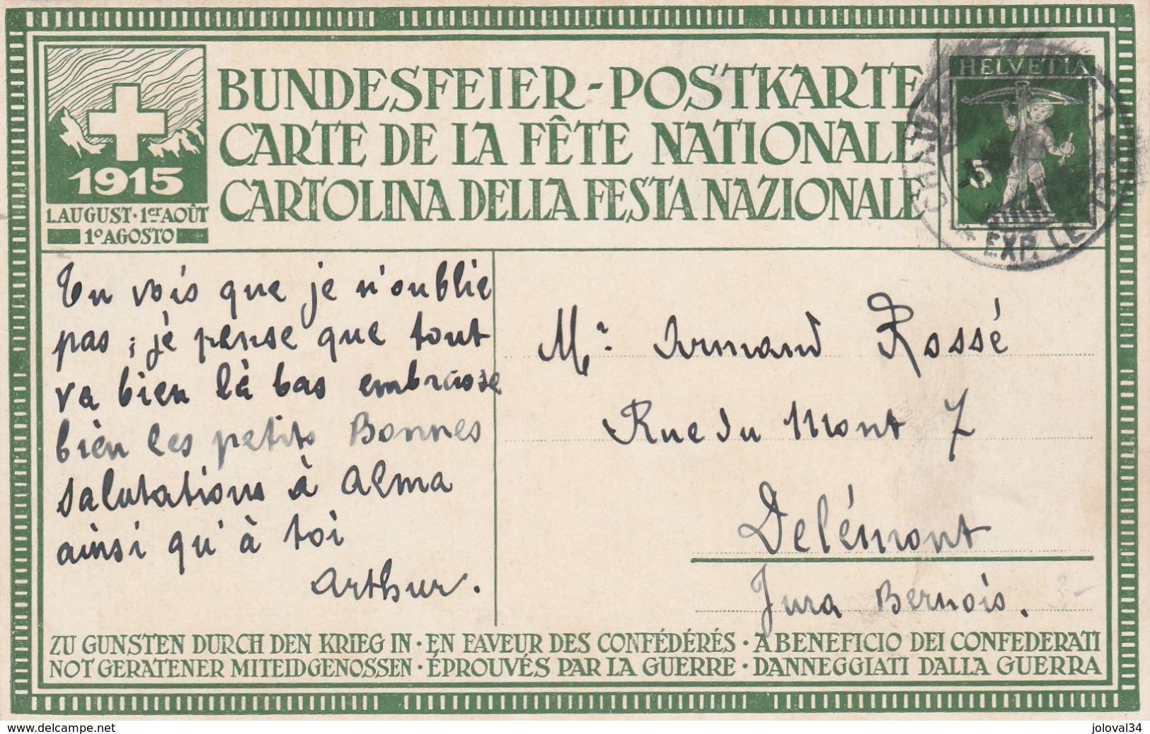 Suisse Entier Postal Illustré Carte Fête Nationale 1915 En Faveur Des Confédérés éprouvés Par La Guerre Pour Delemont - Interi Postali