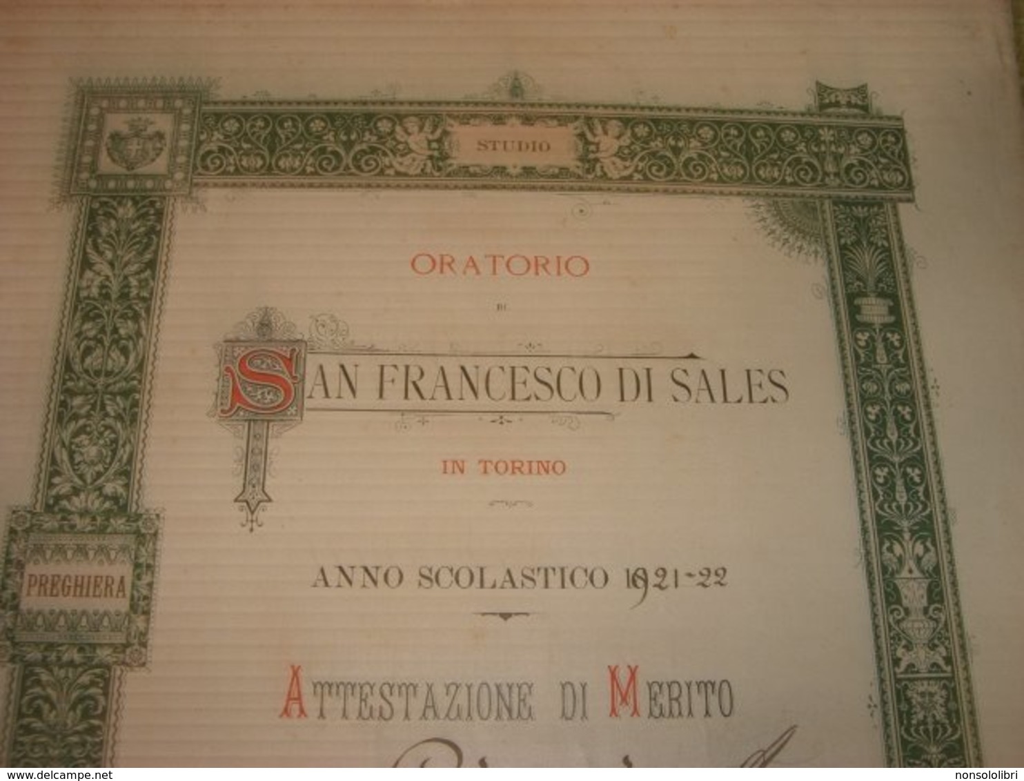 DUE DIPLOMI ATTESTAZIONE DI MERITO 1922 ORATORIO SAN FRANCESCO DI SALES - Diplome Und Schulzeugnisse