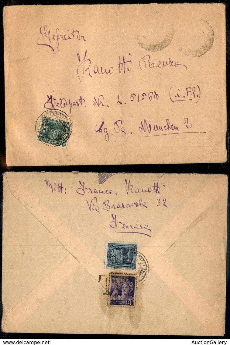 Luogotenenza - Posta Ordinaria - Busta Da Ferrara Per La Feldpost A Monaco Del 3.1.45 Tassata Fronte Retro - Other & Unclassified