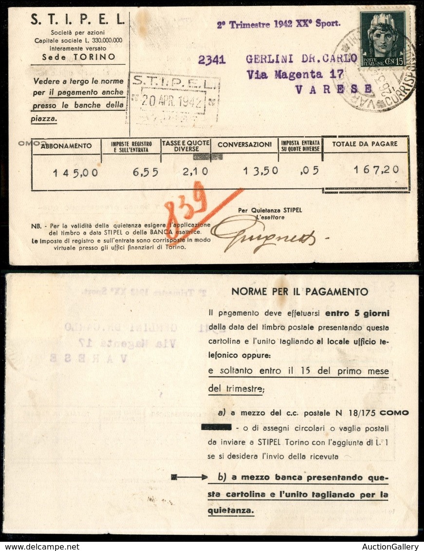 Regno - Posta Ordinaria - 15  Cent Imperiale (246) - Su Bollettino S.T.I.P.E.L. - Varese 26.3.42 - Altri & Non Classificati