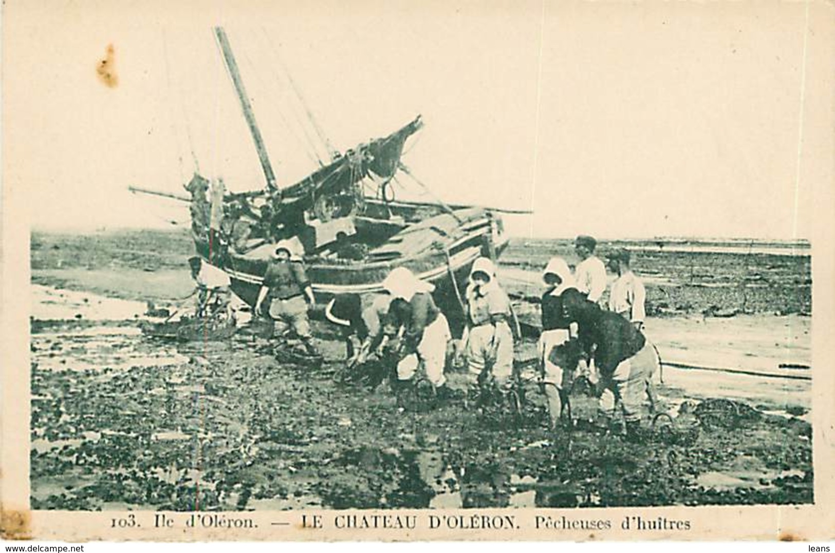 LA PECHE - LE CHATEAU D OLERON - Pêcheuse D'huitres - 103 - Pêche