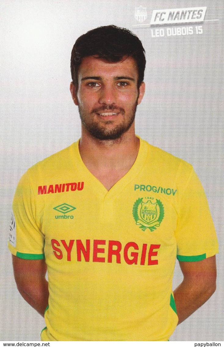 CP. JOUEUR. FC . NANTES . LEO  DUBOIS  # Par Le Club - Calcio