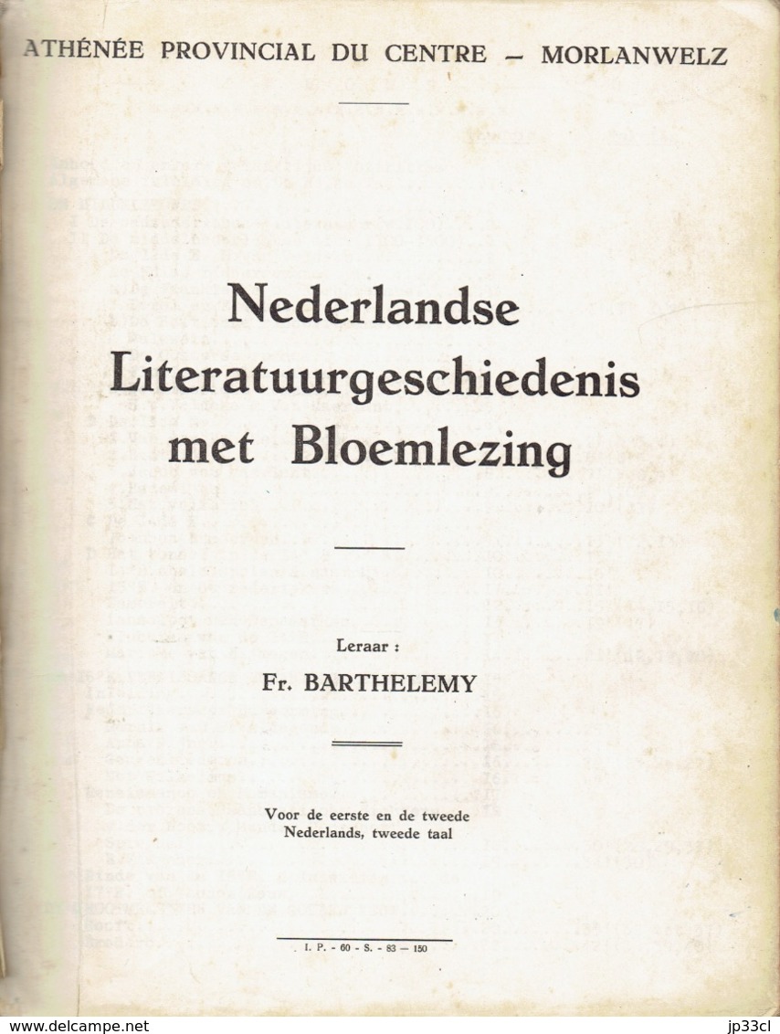 Nederlandse Literatuurgeschiedenis : Cours De Littérature Néerlandaise Du Prof Fr. Barthelemy Athénée De Morlanwelz 1960 - Schulbücher