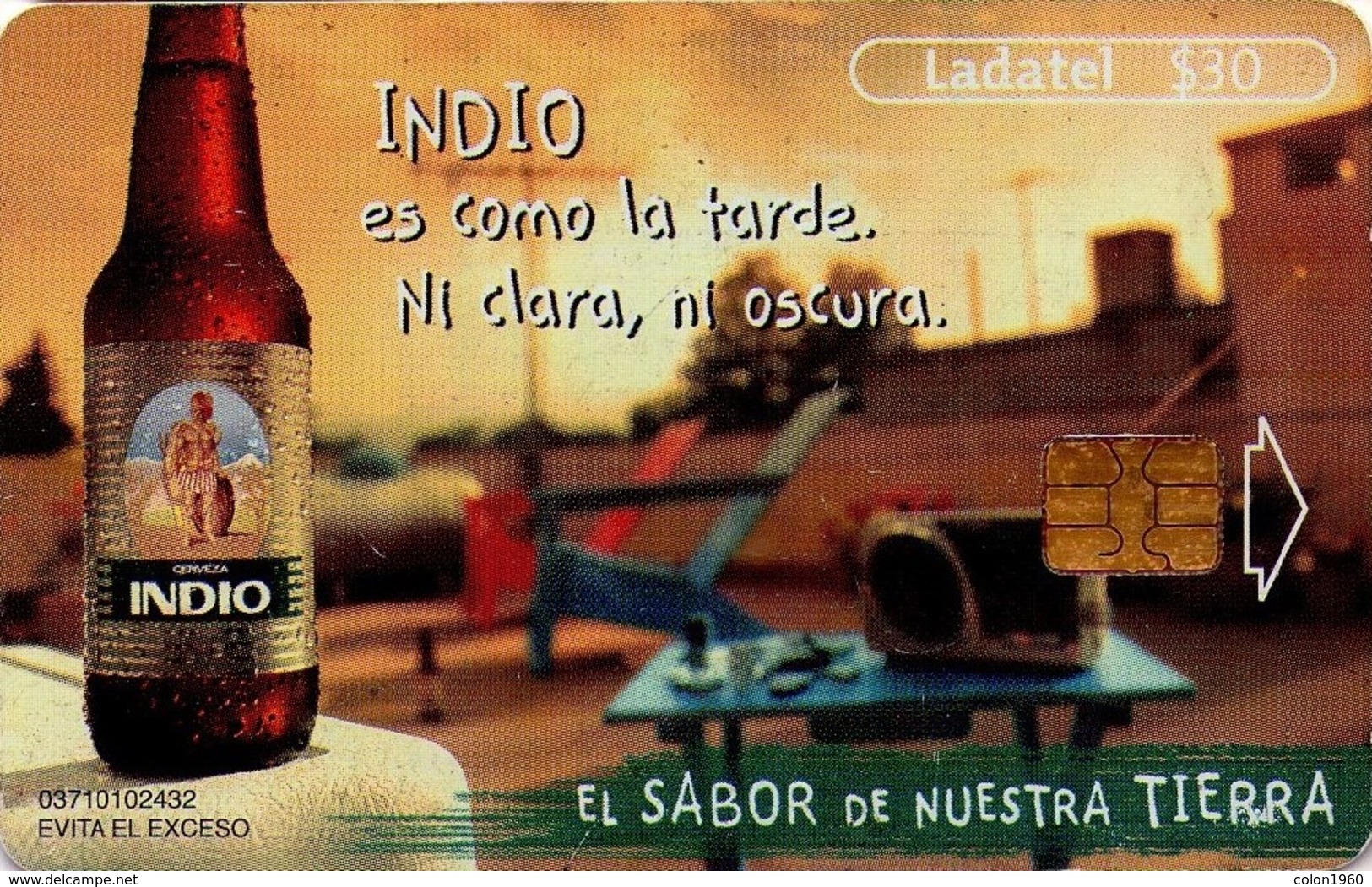 MEXICO. BEER - CERVEZA - BIER. CERVEZA INDIO. Indio Es Como La Tarde, Ni Clara, Ni Obscura. MX-TEL-P-1139A. (111) - México