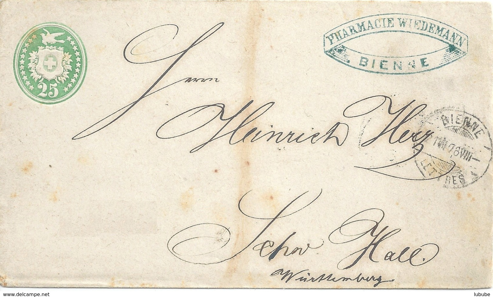 Tübli Brief 18  "Pharmacie Wiedemann, Bienne" - Schwäbisch Hall         1876 - Ganzsachen