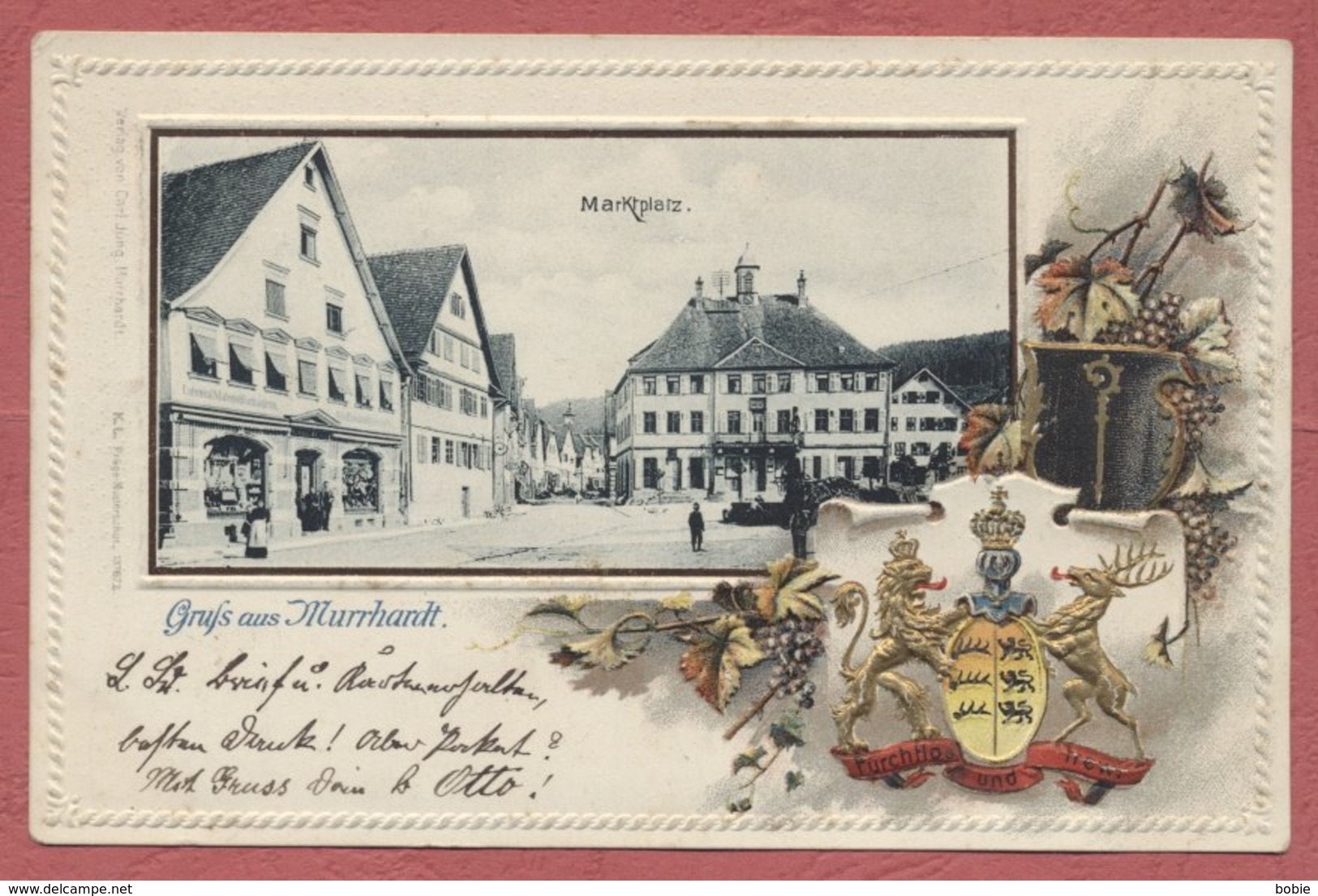 Murrhardt Marktplatz : Präge Karte Mit Wappen Königreich Württemberg, Wahlspruch « Furchtlos Und Treu » Jahr 1900 - Sonstige & Ohne Zuordnung