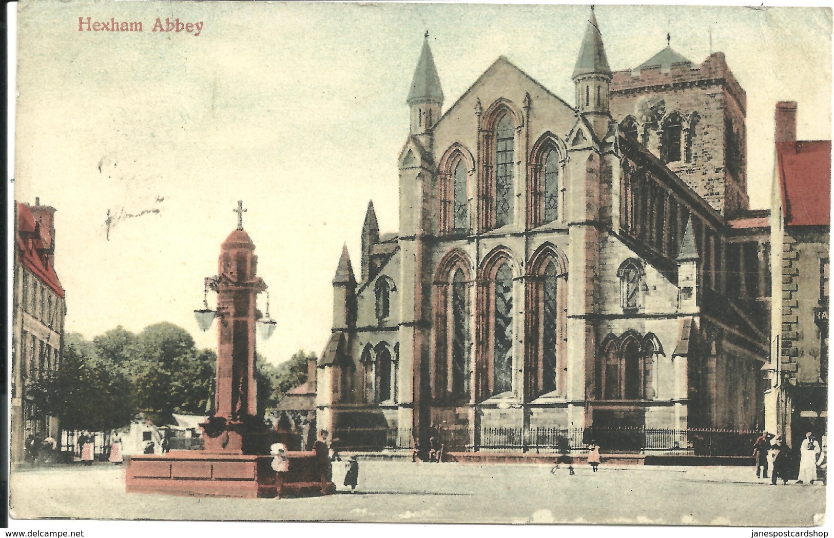 HEXHAM ABBEY WITH WATER FOUNTAIN IN FOREGROUND - NORTHAMPTONSHIRE - Northamptonshire