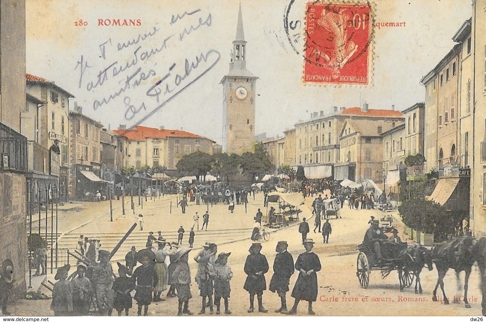 Romans-sur-Isère - Place Jacquemart - Edition Carle Frère Et Soeurs - Carte Colorisée Et Animée N° 280 - Romans Sur Isere