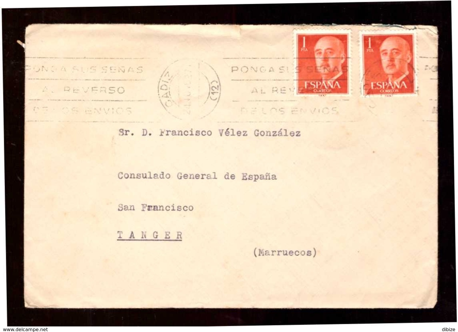 España. Sobre Sellado. Sello. Matasellos 1962. Cadiz. Tanger.  Publicidad. - Cartas & Documentos