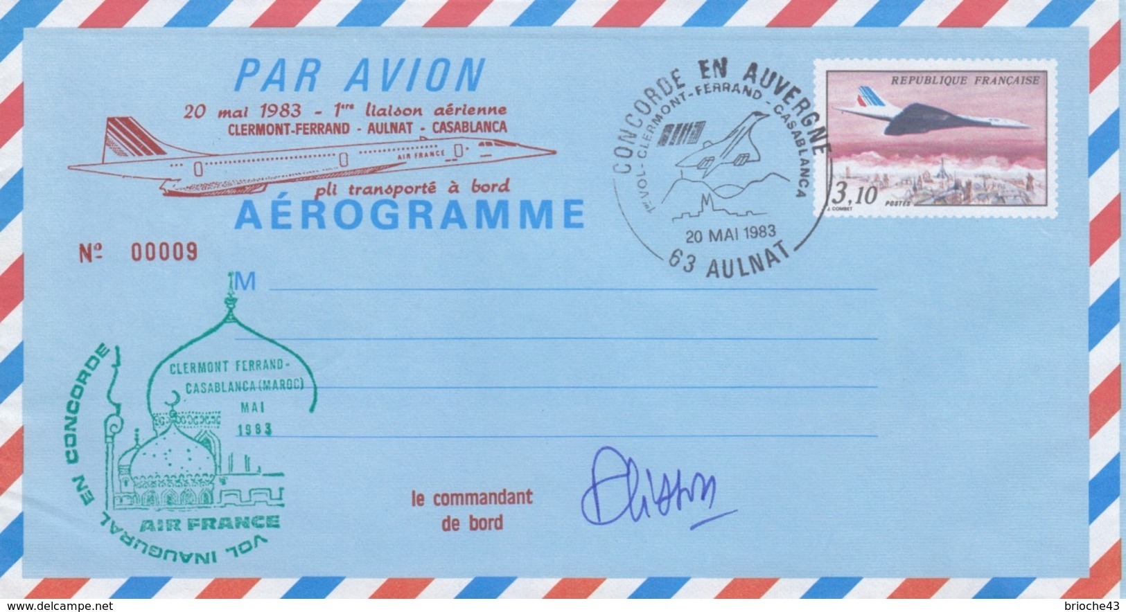 FRANCE - AEROGRAMME 3.10 CONCORDE -VOL INAUGURAL CLERMONT-FD CASABLANCA- 20.5.1983 AULNAT- SIGNATURE COMdt PLISSON /6183 - Aerogrammi