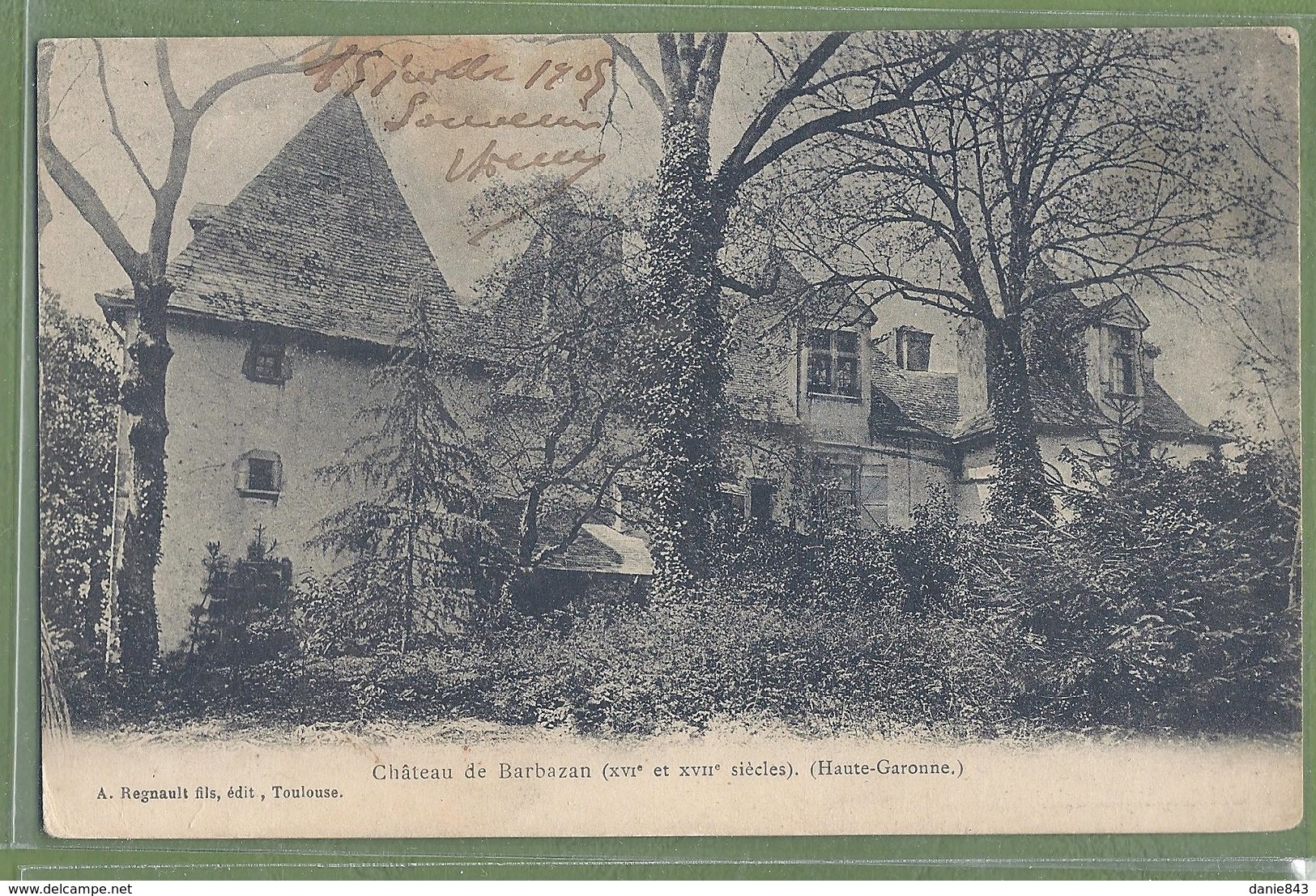 CPA Dos Simple - HAUTE GARONNE - CHATEAU DE BARBAZAN - A. Regnault Fils éditeur - Barbazan