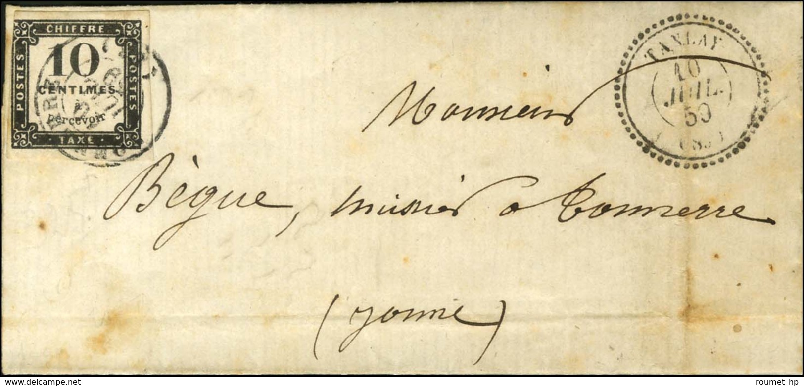 Càd T 22 TANLAY (83) Sur Lettre Non Affranchie Pour Tonnerre, Au Recto Càd T 15 TONNERRE (83) Sur Timbre-taxe N° 1 Filet - 1859-1959 Cartas & Documentos