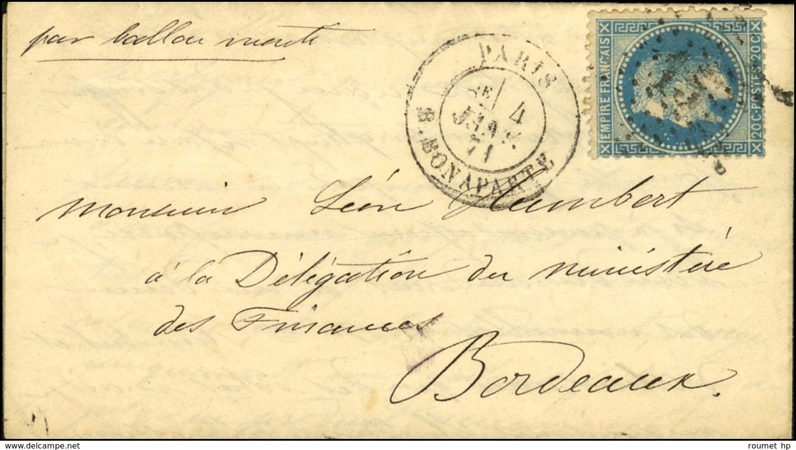 Etoile 15 / N° 29 Càd PARIS / R. BONAPARTE 4 JANV. 71 Sur Lettre Pour La Délégation Du Ministère Des Finances à Bordeaux - War 1870