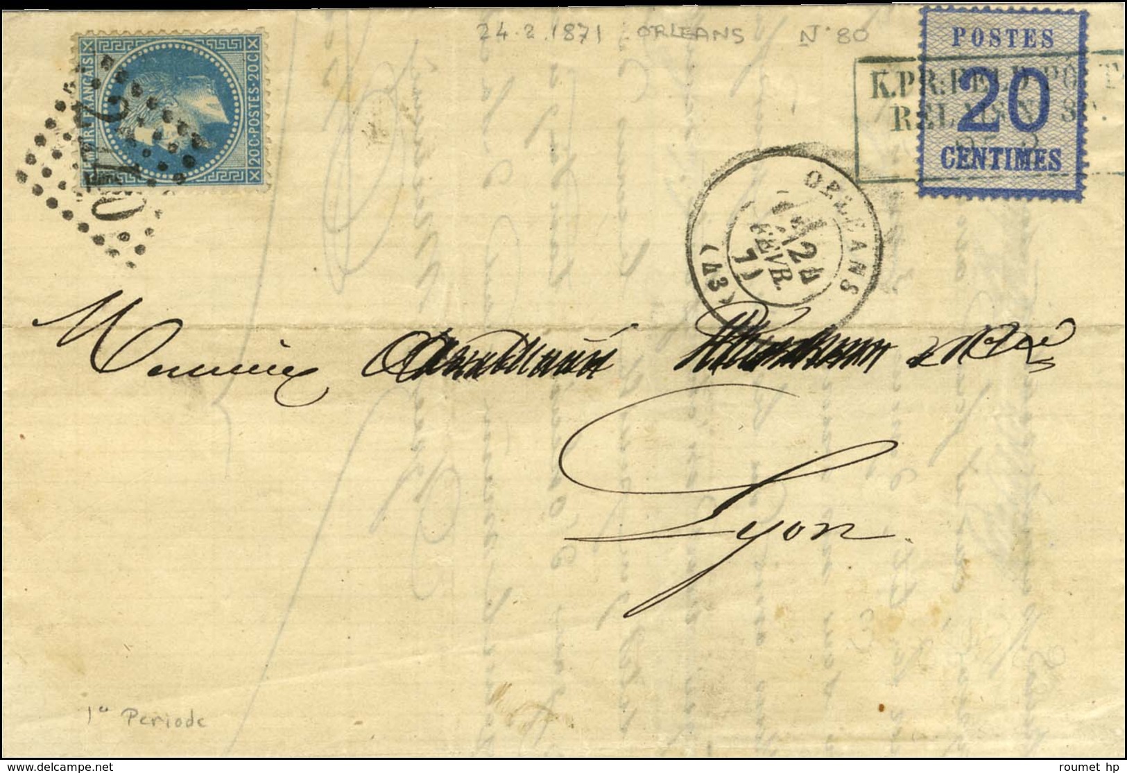 Cachet Encadré Bleu KPR:FELDPOST / RELAIS N° 80 / Als. N° 6 + GC 2240 / N° 29 Càd T 17 ORLEANS (43) 24 FEVR. 71 Sur Lett - Guerra Del 1870