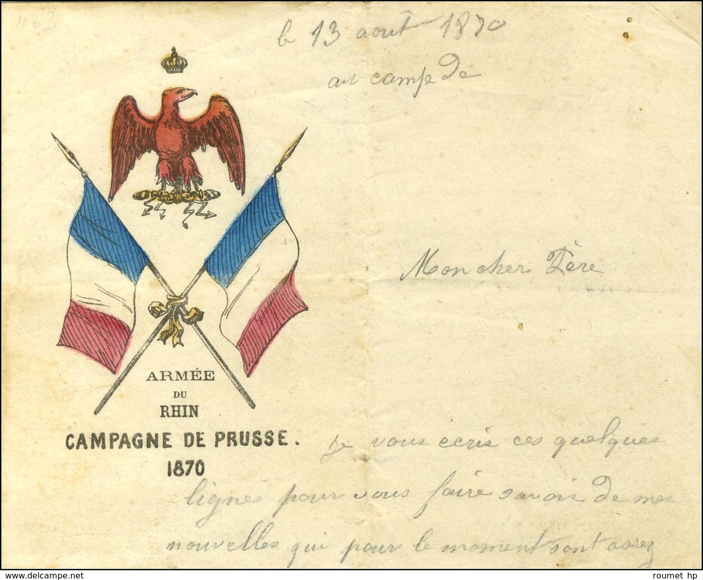 Texte Daté Du 13 Août 1870 Avec En-tête Illustré Armée Du Rhin / Campagne De Prusse. - TB. - War 1870