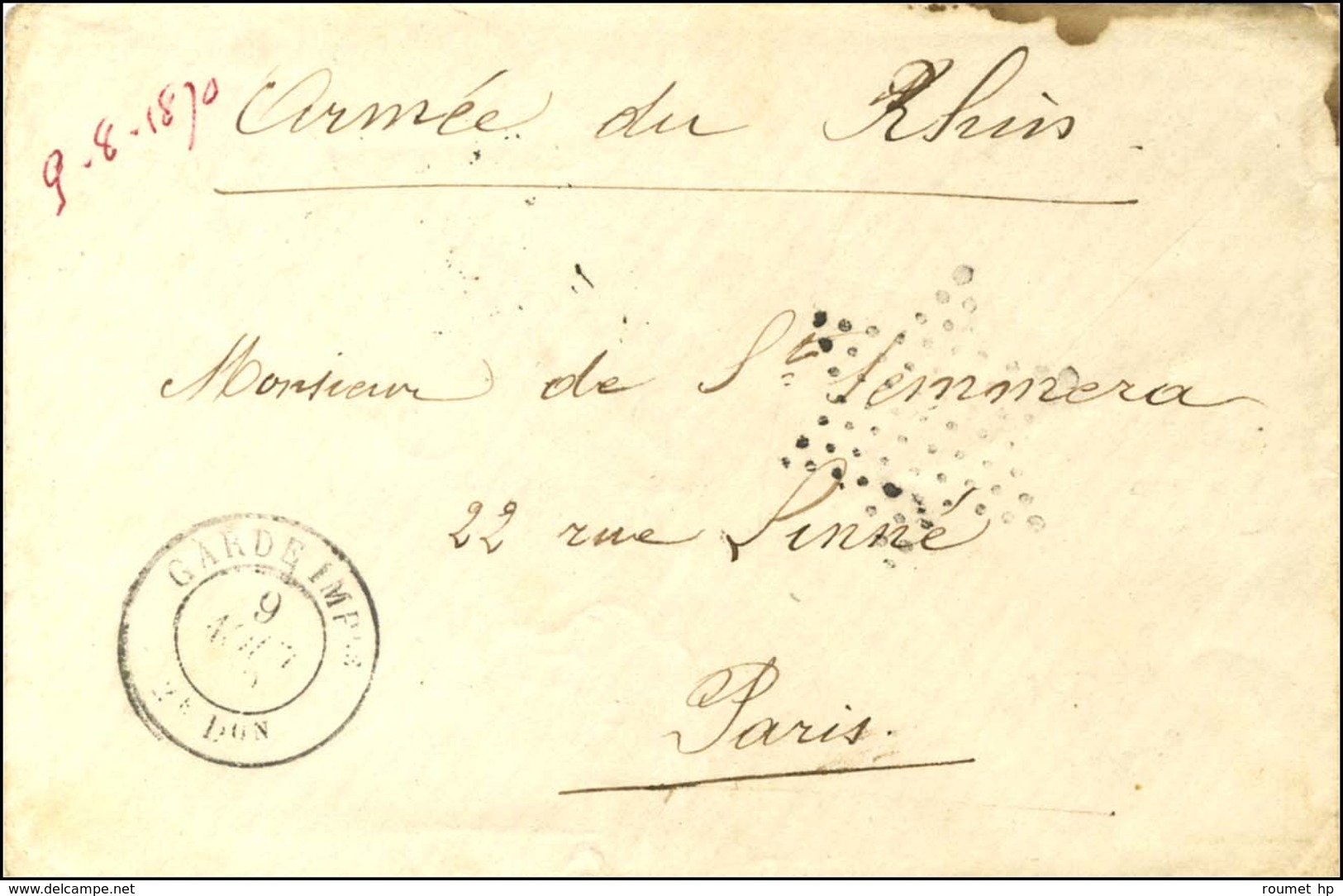 Càd GARDE IMPle / 2e Don 9 AOUT 70 Sur Lettre En Franchise Pour Paris, Au Recto Frappe De L'étoile Pleine, Au Verso Càd  - Guerra Del 1870