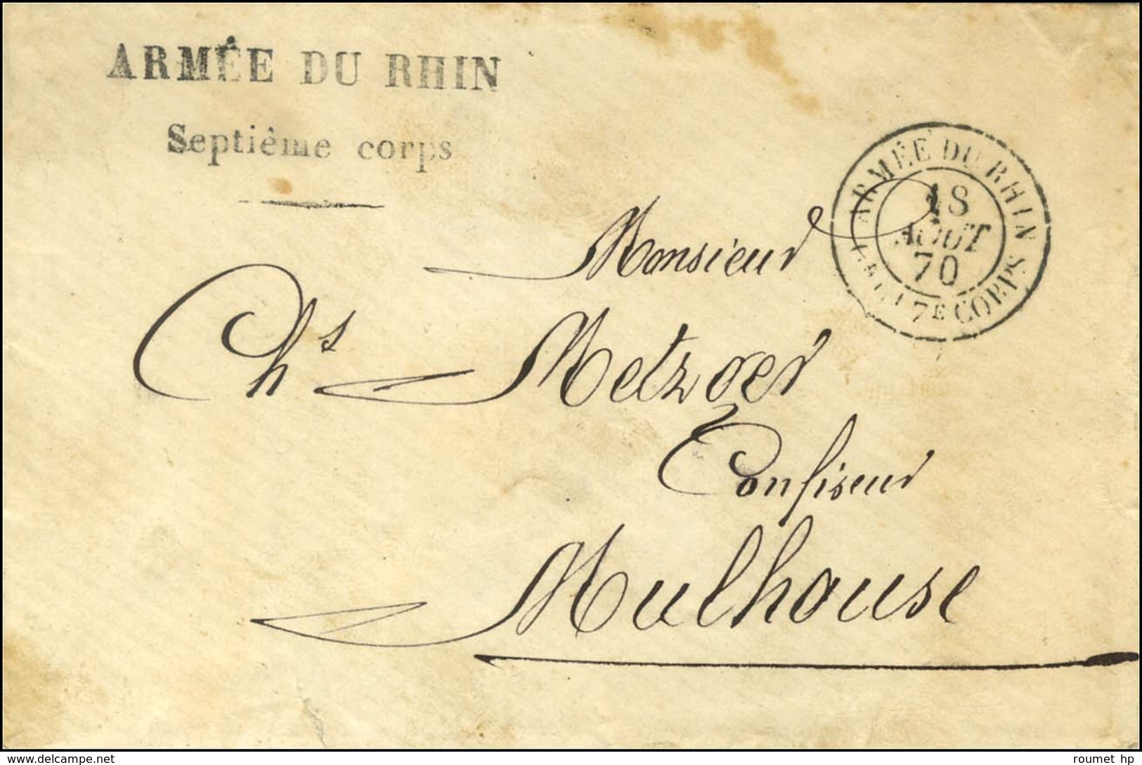 Càd ARMEE DU RHIN / Qr Gl 7e CORPS 18 AOUT 70 + Griffe Linéaire ARMEE DU RHIN / Septième Corps Sur Lettre En Franchise M - Krieg 1870