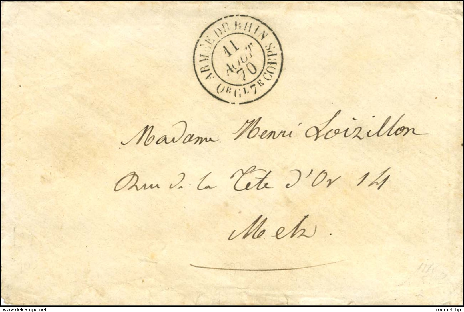 Càd ARMEE DU RHIN / Qr Gl 7e CORPS 11 AOUT 70 Sur Lettre En Franchise Militaire Pour Metz. - SUP. - R. - Krieg 1870