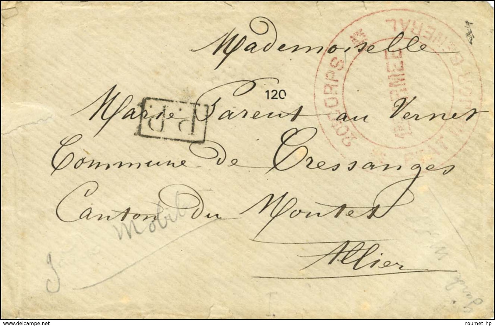 Cachet Rouge 20e CORPS / 1re ARMEE / ETAT MAJOR GENERAL + P.P. Sur Lettre En Franchise Militaire Pour L'Allier, Au Verso - War 1870