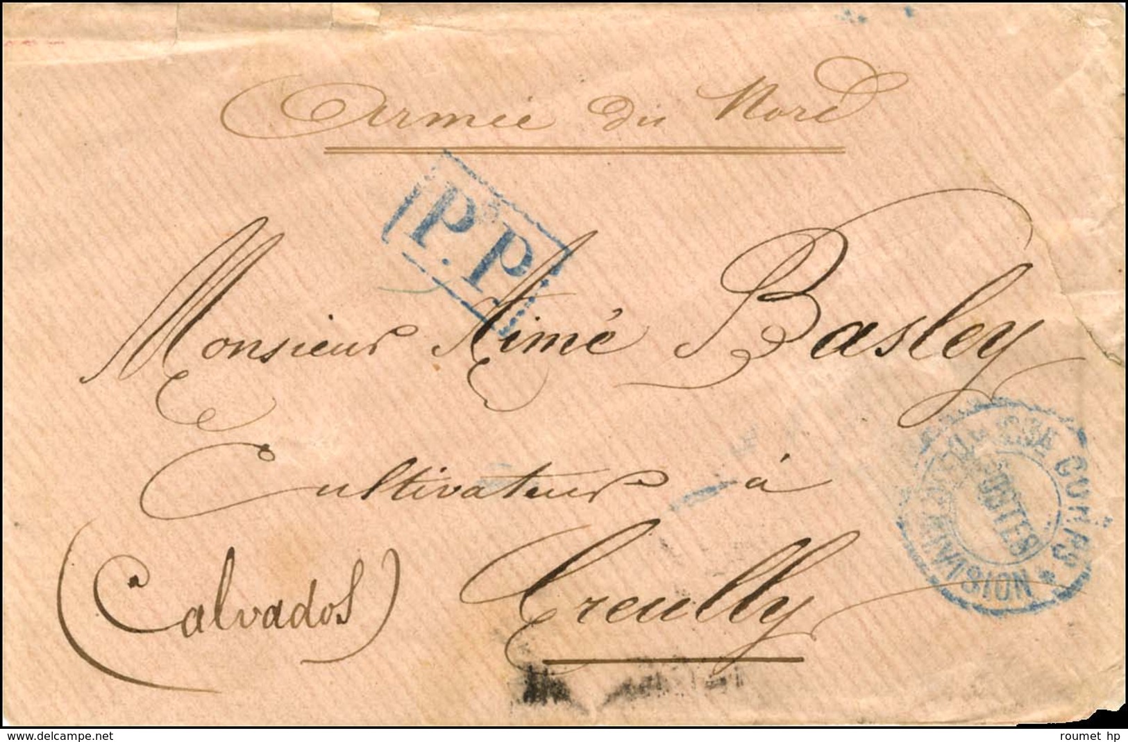 Cachet Bleu 22e CORPS / POSTES / 1re DIVISION + P.P. Bleu Sur Lettre En Franchise Militaire Pour Creuilly, Au Verso Càd  - Krieg 1870